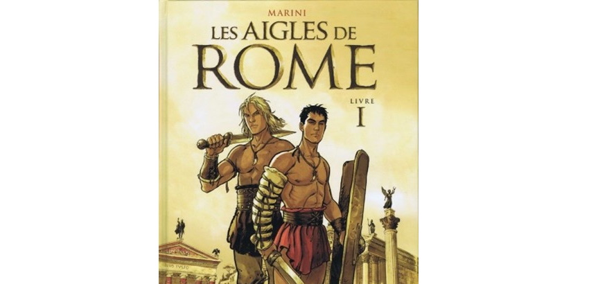 Sortie Bd Les Aigles De Rome Tome 6